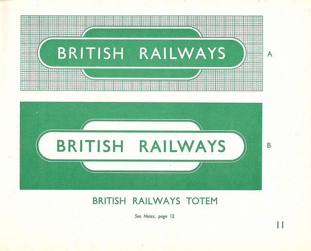 The British Rail totem from the 1948 design guide issued by the Railway Executive (the BTC's subsidiary which ran British Railways). Image by Mikey [CC BY 2.0] via this flickr page